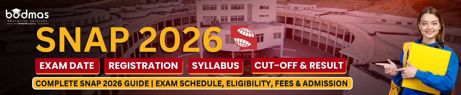 SNAP 2026: Exam Date, Registration, Syllabus, Colleges, Fees & Cut-Off